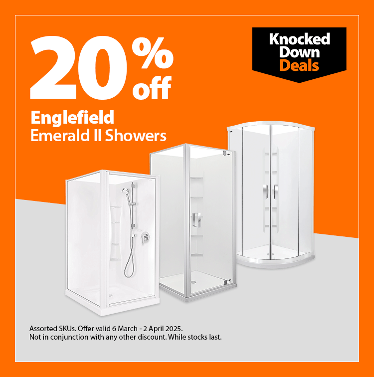 Englefield Emerald II Showers, 20% off. Knocked Down Deals offer valid 6 March - 2 April 2025. While stocks last.