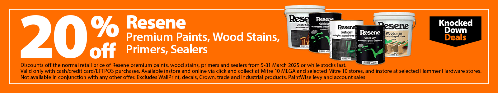  20 percent off Resene Premium Paints, Wood Stains, Primers, Sealers 5-31 March 2025